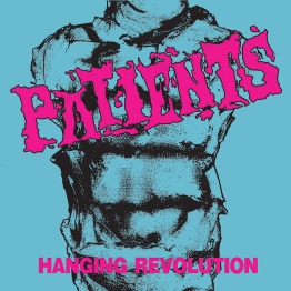 PATiENTS _ Hanging Revolution (2006)